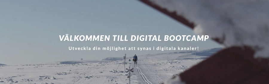 välkommen till DIGITAL BOOTCAMP